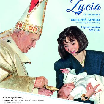 XXIII Dzień Papieski pod hasłem „Cywilizacja życia”