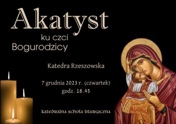 Akatyst ku czci Bogurodzicy w katedrze rzeszowskiej