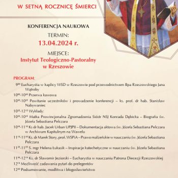 Konferencja naukowa z okazji 100. rocznicy śmierci św. J.S. Pelczara